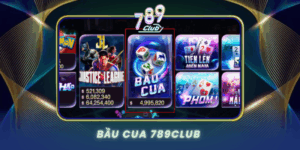 Bau Cua 789Club Tro Choi Dan Gian Hap Dan