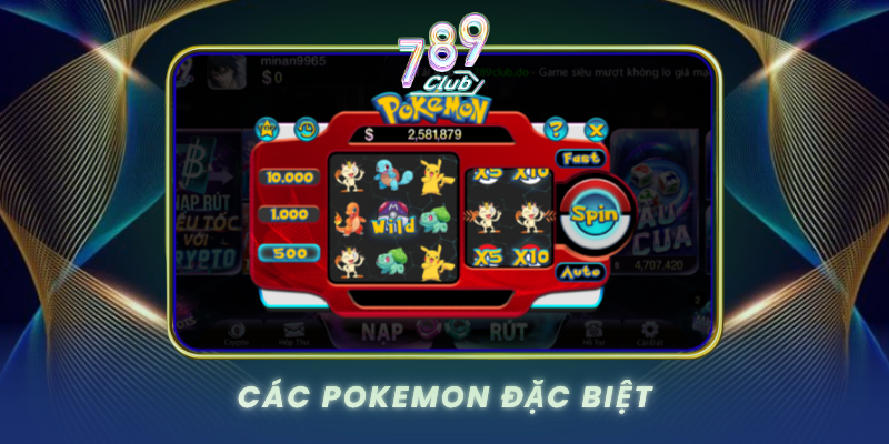 Cac Pokemon Dac Biet