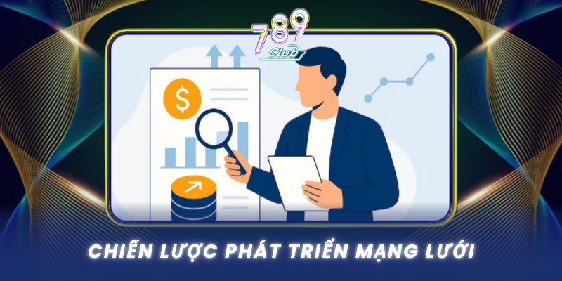 Chien Luoc Phat Trien Mang Luoi