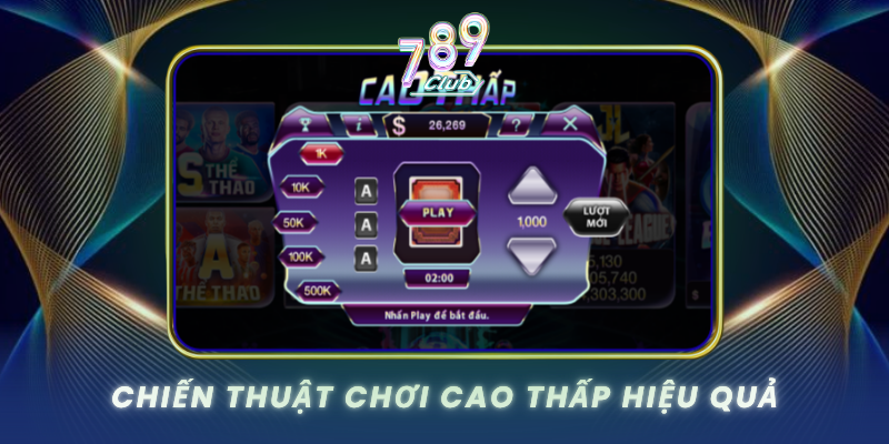 Chien Thuat Choi Cao Thap Hieu Qua