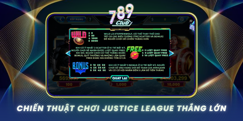 Chien Thuat Choi Justice League Thang Lon
