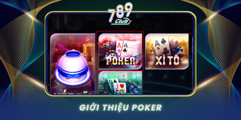 Gioi Thieu Poker