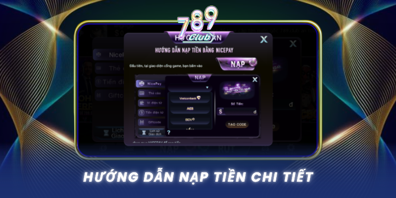 Huong Dan Nap Tien Chi Tiet