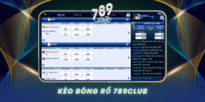 Keo Bong Ro 789Club Ca Cuoc Nba Dinh Cao