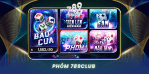 Phom 789Club Tro Choi Bai Dan Gian Hap Dan