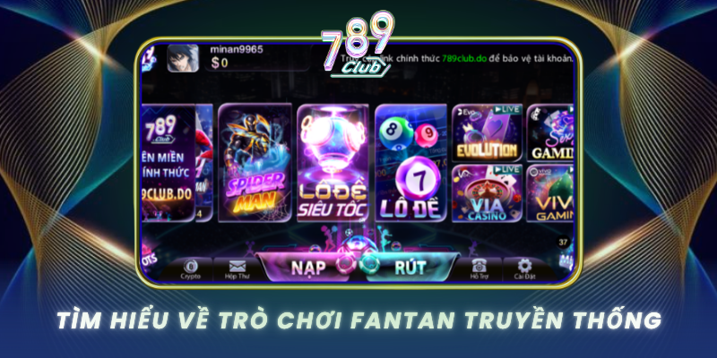 Tim Hieu Ve Tro Choi Fantan Truyen Thong