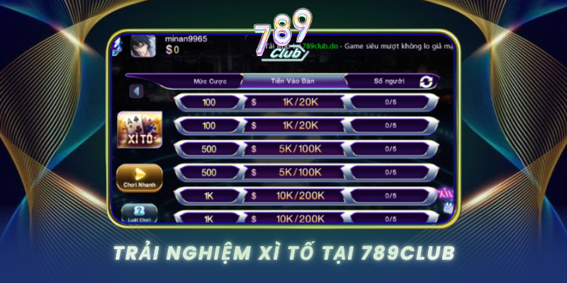 Trai Nghiem Xi To Tai 789Club