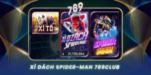 Xi Dach Spider Man 789Club Slot Game Sieu Anh Hung