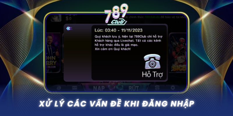Xu Ly Cac Van De Khi Dang Nhap