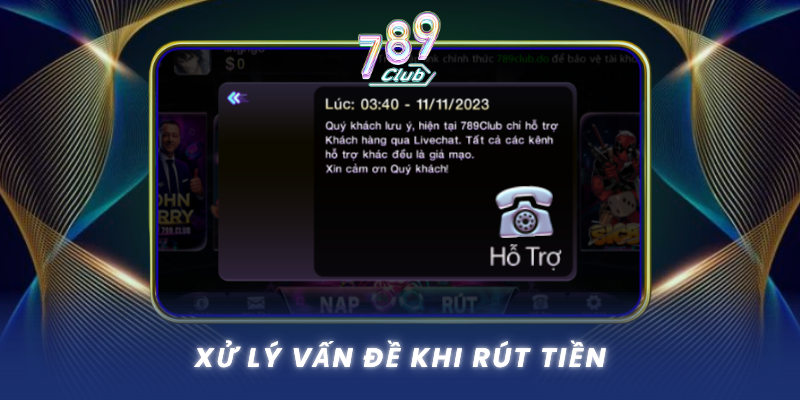 Xu Ly Van De Khi Rut Tien